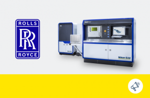 Rolls-Royce Selects SLM Solutions’ SLM®500 Quad-Laser Machine for Next Stage Additive Manufacturing Industrialization