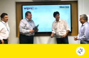Nikon SLM Solutions and Wipro 3D Announce Strategic Partnership to Accelerate Additive Manufacturing in India